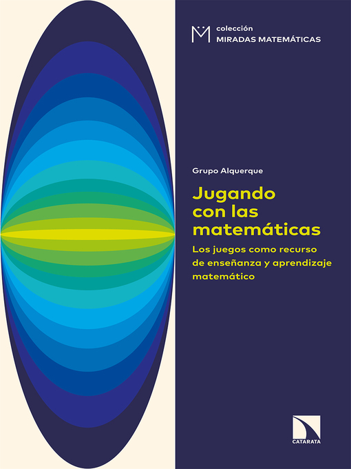 Title details for Jugando con las matemáticas by José Muñoz Santoja - Available